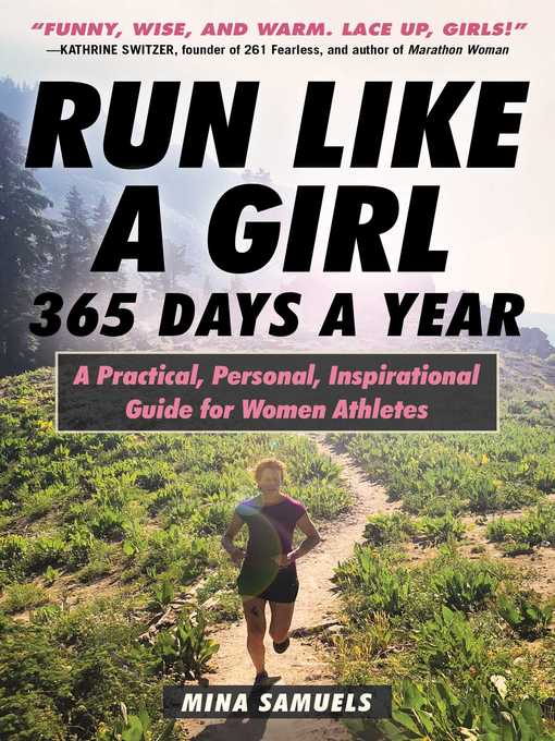 Title details for Run Like a Girl 365 Days a Year by Mina Samuels - Wait list